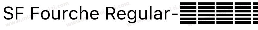 SF Fourche Regular字体转换